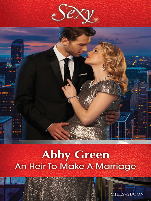 Cover image for An Heir to Make a Marriage